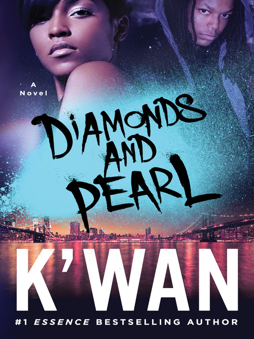 Title details for Diamonds and Pearl by K'wan - Available